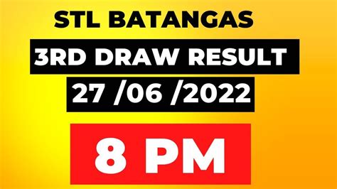 stl batangas live draw today 8pm|STL RESULT TODAY .